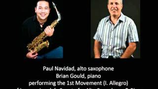 Lawson Lunde Sonata for Alto Saxophone and Piano I Allegro  Paul Navidad amp Brian Gould [upl. by Yelrihs]