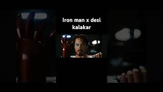 Iron man x desi kalakar Tony starkhttpsyoutubecomshortsHtbpcQoqKBYsil1eEZPMXK7QIjV79 [upl. by Kondon]