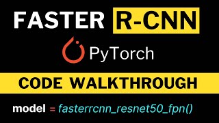 Faster RCNN PyTorch Code Walkthrough  FineTuning and Custom Dataset Training [upl. by Enilekcaj]