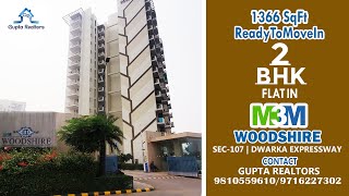 1366 SqFt M3M Woodshire ReadyToMoveIn 2Bhk Flat In Sec107  Dwarka Expressway  Call 9810559610 [upl. by Aryek]