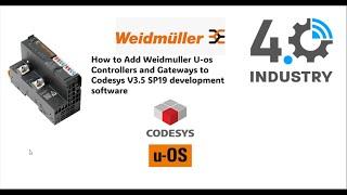 Installing Weidmuller hardware packages into Codesys [upl. by Siuqcram]