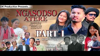 NGASODSO ATERE Part1  Official Movie  DK production  New Mising Movie [upl. by Nnayt]