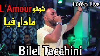 Bilel Tacchini  choufou l’amour madar fiya  cover Amine Babylone Live 2023 [upl. by Triny]