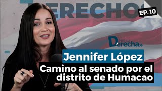 Jennifer López Camino al senado por el distrito de Humacao  Por la Derecha [upl. by Farlie]