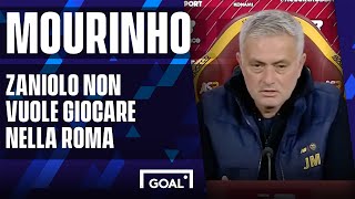 Mourinho quotZaniolo non vuole giocare nella Romaquot [upl. by Zevahc]