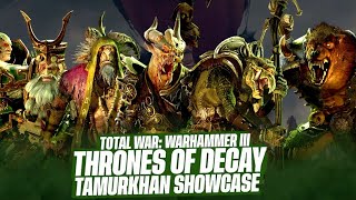 TAMURKHAN Campaign Gameplay is Disgusting Filth  Thrones of Decay DLC  Total War Warhammer 3 [upl. by Cyndy]