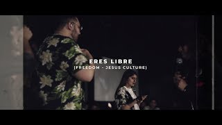 Eres Libre Freedom  Jesus Culture  EXJ Tribe Jóvenes Conquistando Fronteras [upl. by Harilda]