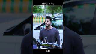 75 Hazar Ki Shirt Part 1 Motivationalvideo kannushorts shorts viral emotional [upl. by Annoyt]