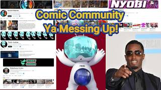 The Surprising Truth About The Comic Community Nobody Tells You [upl. by Ellennahs]