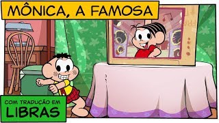 👋😃👋 LIBRAS Mônica A Famosa  Turma da Mônica [upl. by Ilanos384]