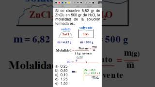 Si se disuelven 682g de ZnCl2 en 500g de H2O la molalidad es química ciencia quimica clases [upl. by Idnac]