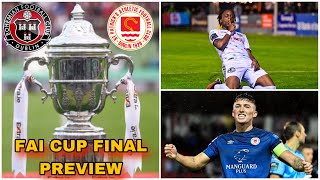 FAI Cup Final 2023 Preview  Bohemians v St Patricks Athletic 🏆🏆🏆 [upl. by Burkhart491]