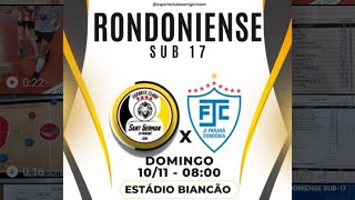 CAMPEONATO RONDONIENSE SUB 17 [upl. by Oiliruam]