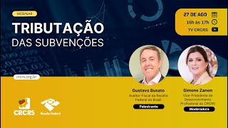 Webinar Tributação das Subvenções [upl. by Anaoj670]