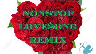 NonStop Love Song Remix Collection For Lovers Only [upl. by Onifur25]