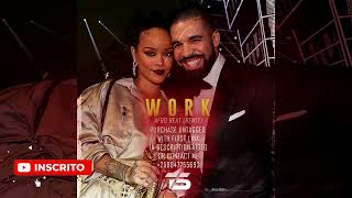 Rihanna  Work ft Drake Afro Beat Remix  Audio Oficial Prod by TS [upl. by Tade]