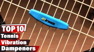 Top 10 Tennis Vibration Dampeners for Better Play [upl. by Torray]