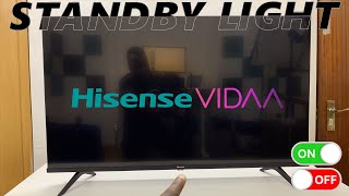 Hisense VIDAA Smart TV How To Turn Standby Light ON  OFF [upl. by Idnyc]