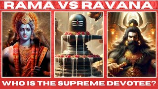 रामायण में शिव जी का सच्चा भक्त कौन है l The fight of devotion between Ram and Ravana Hindi [upl. by Amby]