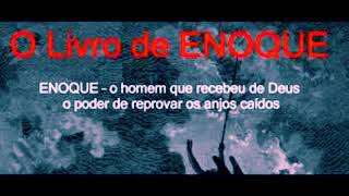 O livro de Enoque  Enoque Audiobook [upl. by Killam]