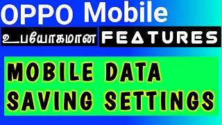 How to Save Mobile Data On Your OPPO Mobile in Tamil  Data Saving Mode  Oppo Mobile Features [upl. by Neruat899]