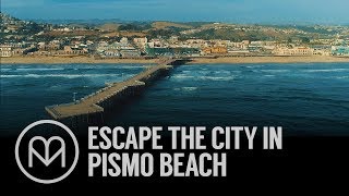 Heres Why Pismo Beach Is The Ultimate Weekend Getaway [upl. by Lasala]