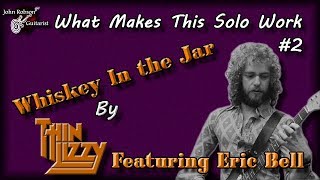 Whisky In The Jar by Thin LizzyWhat Makes This Solo Work [upl. by Miarzim332]