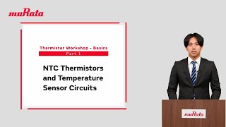 Thermistor Workshop  Basics Part 1  NTC Thermistors and Temperature Sensor Circuits [upl. by Dnomyar]