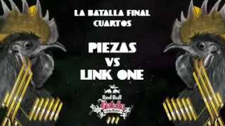 Cuartos Piezas vs Link One  Red Bull Batalla de los Gallos  La Batalla Final [upl. by Carine]