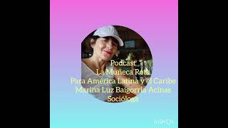 La Muñeca Rota Podcast 01 [upl. by Tandie37]