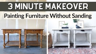 Painting Furniture Without Sanding  3 Minute Makeover [upl. by Sualakcin]