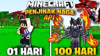 100 Hari Minecraft Tapi Aku Jadi PENJINAK NAGA API [upl. by Dagmar]