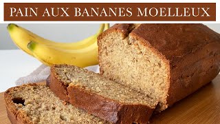 Pain aux bananes moelleux  Recette facile [upl. by Fay242]