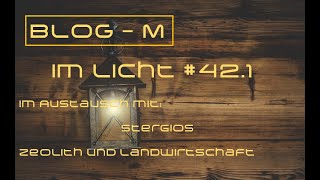 Blog M im Licht 42 1 quotZeolith in der Landwirtschaftquot [upl. by Euqinamod]