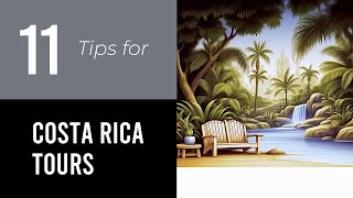 11 Tips On Costa Rica Tours For Seniors [upl. by Agace827]