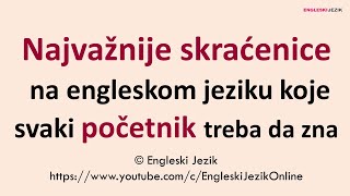 Najvažnije skraćenice na engleskom jeziku koje svaki početnik treba da zna [upl. by Demp]