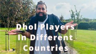 Dhol Players In Different Countries [upl. by Buffo]