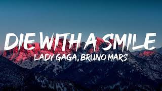 Lady Gaga Bruno Mars  Die With A Smile Lyrics [upl. by Giustino]