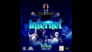 Teflon Young King  Internet Official Audio New Song June 2023 [upl. by Asiuol]