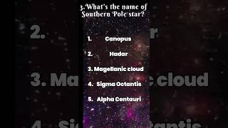 Q amp A in Astronomy whats the name of South Pole star space astronomy star shorts [upl. by Nedloh]