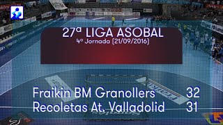 LIGA ASOBAL J04 Fraikin BM Granollers  Recoletas At Valladolid 32  31 [upl. by Dugas]