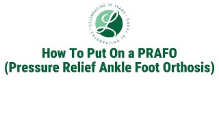 How to Use a PRAFO Pressure Relief Ankle Foot Orthosis  Fit amp Adjustment Guide [upl. by Yhtuv793]