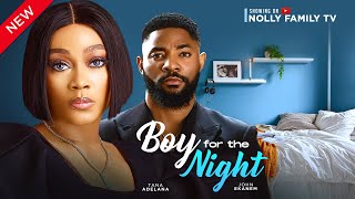 BOY FOR THE NIGHT New Movie Tana Adelana John Ekanem 2024 Latest Nollywood Movie [upl. by Ained640]