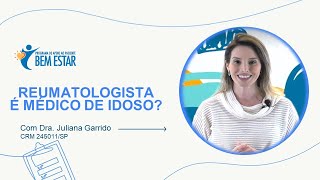 Reumatologista é médico de idoso [upl. by Ilene]