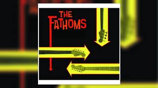 The Fathoms  Fathomless Album 2017 [upl. by Einattirb]