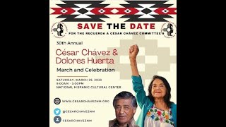 Annual César Chávez and Dolores Huerta Celebration Celebrates 30th Anniversary  March 25 2023 [upl. by Anail]