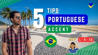 BRAZILIAN ACCENT  5 Tips to Sound Like a Native [upl. by Mensch]