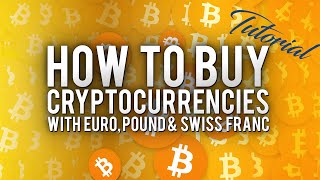 How To Buy Cryptocurrencies In EUROPE With EUR CHF GBP [upl. by Tristam]