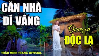 Căn Nhà Dĩ Vãng Đài Phương Trang  Thân Minh Trang Giọng Ca Đa Thể Loại  MV SÂN KHẤU [upl. by Xyla896]