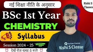 Bsc 1st year chemistry syllabus 202425  Bsc 1st semester chemistry syllabus 2024  Rishi Sir [upl. by Bartel]